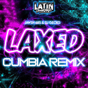 Laxed Cumbia Remix dari DJ Gecko