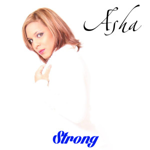 收听Asha的Strong歌词歌曲