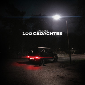 Zarfani的专辑100 Gedachtes (Explicit)