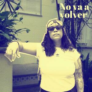 ดาวน์โหลดและฟังเพลง No Va a Volver พร้อมเนื้อเพลงจาก Zita Zoe