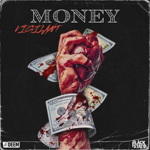 Listen to Money song with lyrics from Vigilant