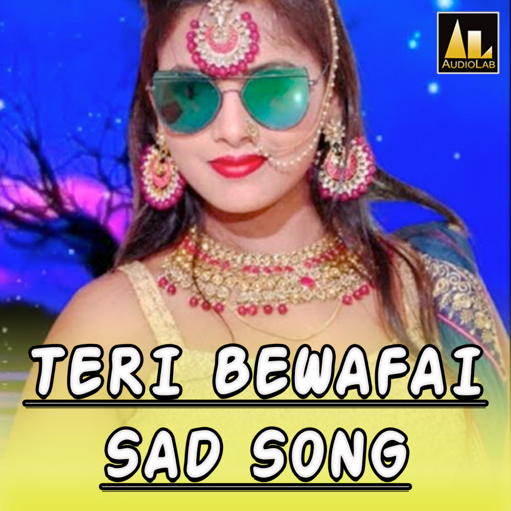 TERI BEWAFAI