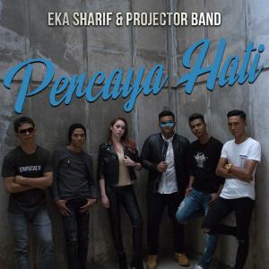 อัลบัม Percaya Hati ศิลปิน Eka Sharif