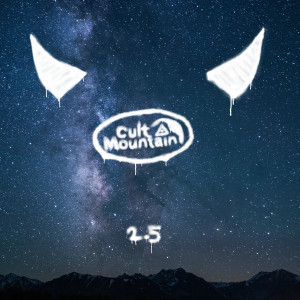 Album Cult Mountain 2.5 (Explicit) from Cult Mountain