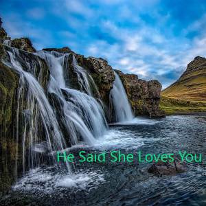 Album He Said She Loves You from Grace Hall