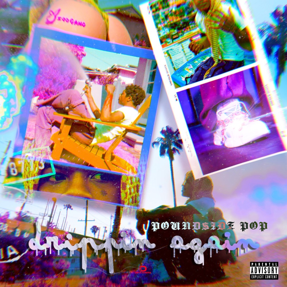 Drippin Again (Explicit)