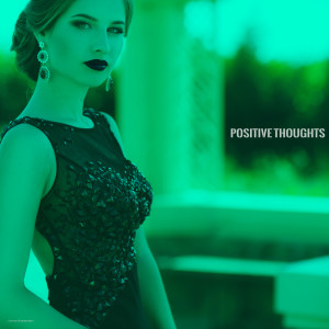 อัลบัม Positive Thoughts ศิลปิน Various Artists