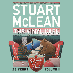 Stuart McLean的專輯Vinyl Cafe 25 Years, Vol. 2 (Postcards from Canada)