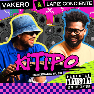 Lapiz Conciente的專輯KITIPO