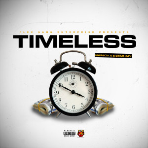 Dengarkan lagu Timeless (Explicit) nyanyian 5 STAR KAY dengan lirik