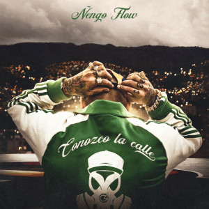 Dengarkan Conozco La Calle (Explicit) lagu dari Nengo Flow dengan lirik