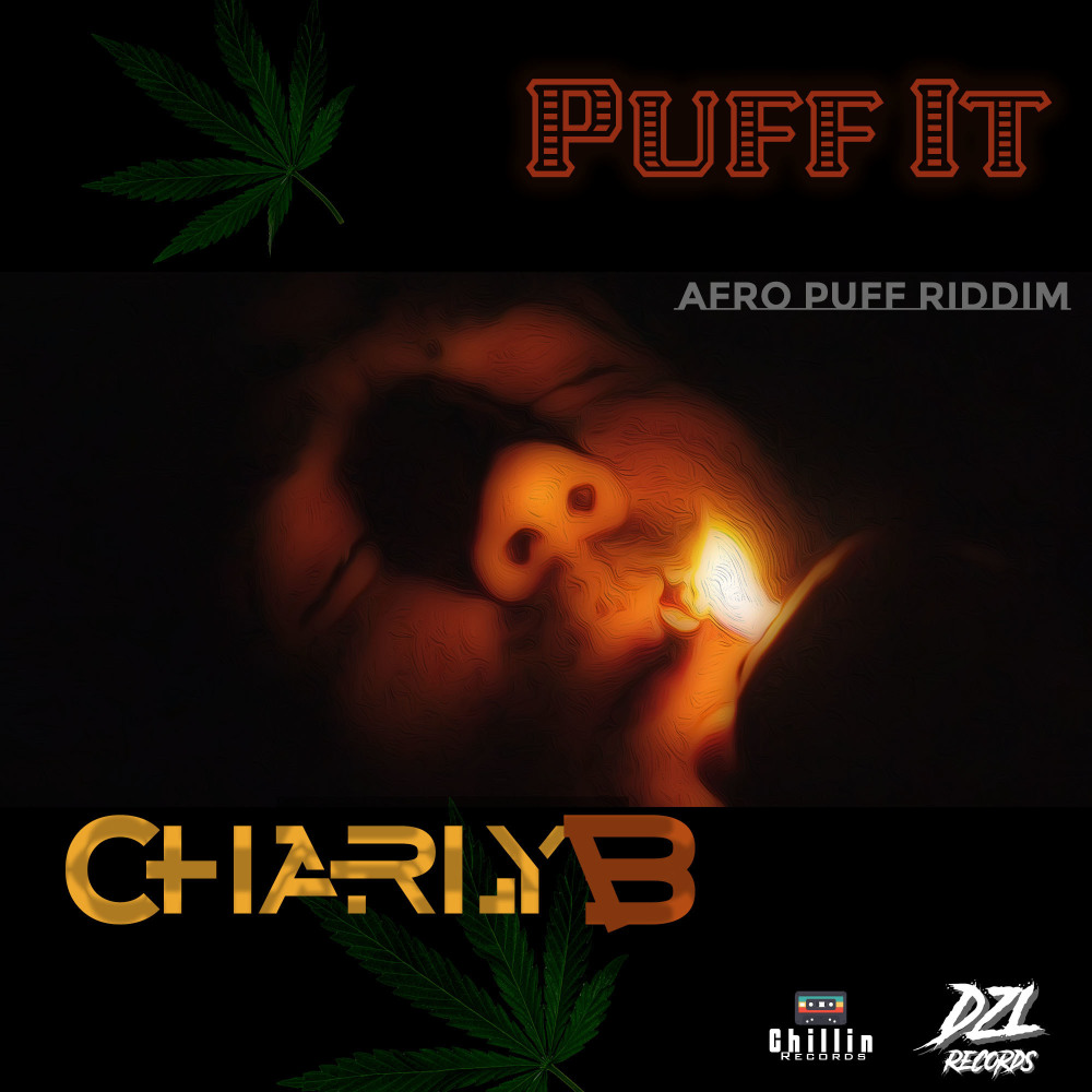 Puff It(Afro Puff Riddim)