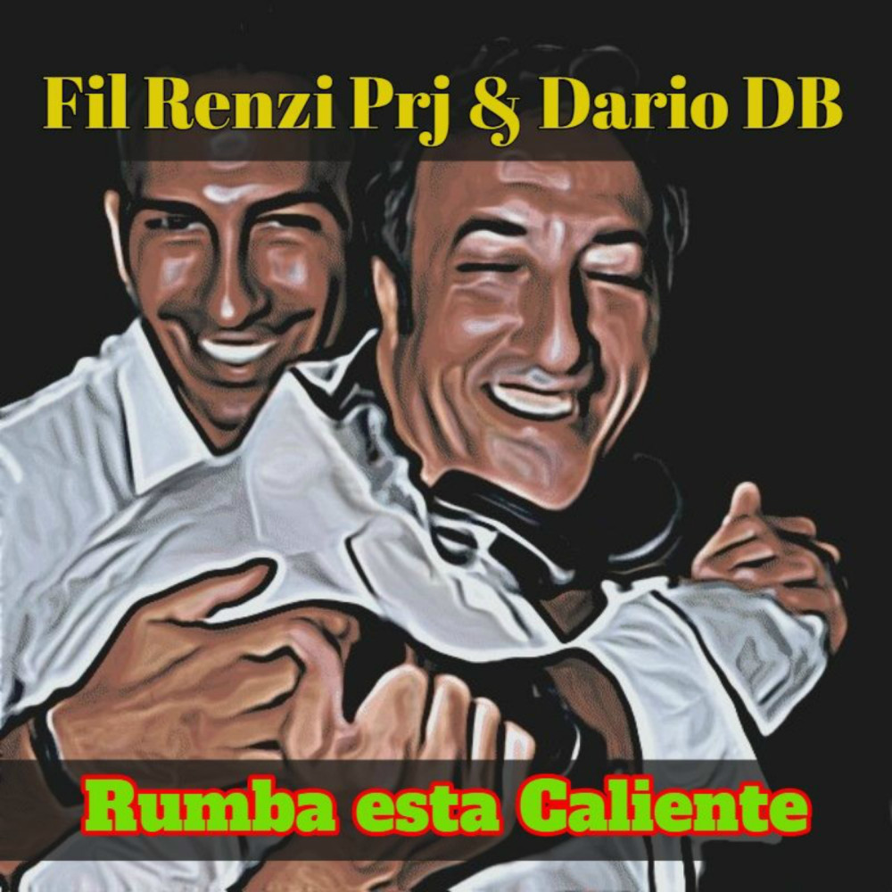 Rumba Esta Caliente (Dario Db Remix)