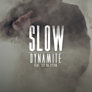 Dengarkan lagu Slow Instrumental (Inst.) nyanyian 다이너마이트 dengan lirik