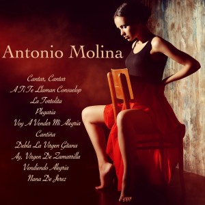 Antonio Molina的专辑Cantara, Cantara
