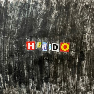 ดาวน์โหลดและฟังเพลง Herido (Explicit) พร้อมเนื้อเพลงจาก VNCO