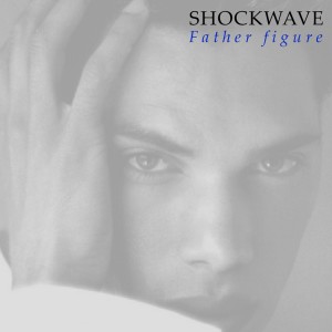 Listen to Father Figure song with lyrics from Shockwave
