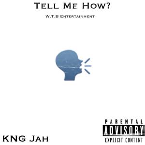Album Tell Me How (Explicit) from 