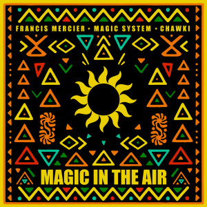 Francis Mercier的專輯Magic In The Air