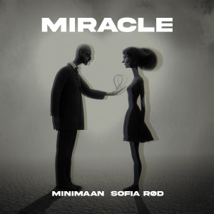 Listen to Miracle song with lyrics from Minimaan