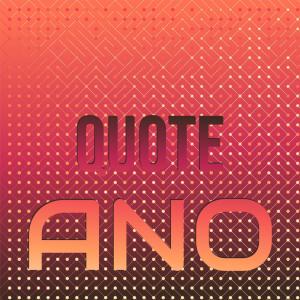 Various的专辑Quote Ano