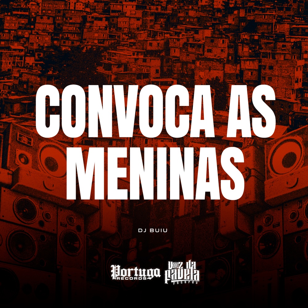 Convoca As Meninas (Explicit)