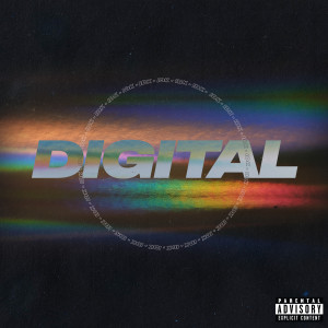 收聽IDK的Digital (Explicit)歌詞歌曲