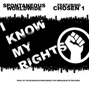 Chosen 1的專輯I KNOW MY RIGHTS (feat. Chosen 1) [Explicit]