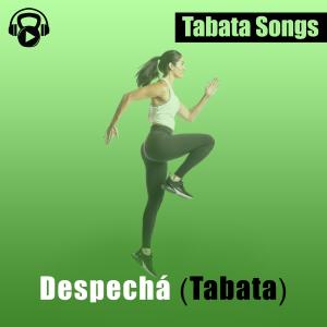 Tabata Songs的專輯Despechá (Tabata)