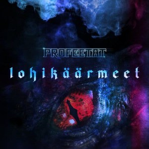 Profeetat的專輯Lohikäärmeet