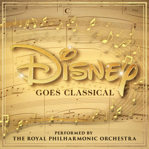 The Royal Philharmonic Orchestra的專輯Disney Goes Classical