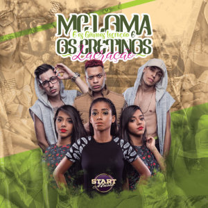 ดาวน์โหลดและฟังเพลง Lacração พร้อมเนื้อเพลงจาก MC Loma e as Gêmeas Lacração