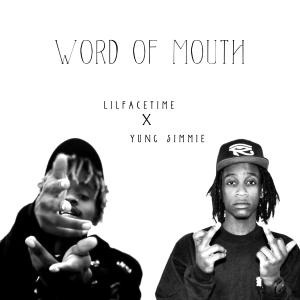 Album WORD OF MOUTH (Explicit) oleh Yung Simmie