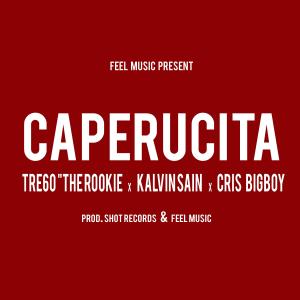 Album Caperucita (Explicit) from Tre60 "The Rookie"