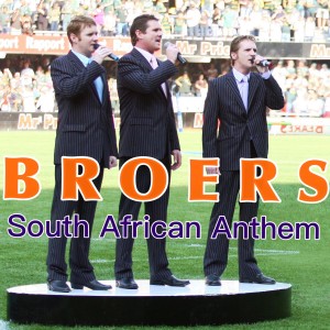 ดาวน์โหลดและฟังเพลง South African Anthem พร้อมเนื้อเพลงจาก Broers