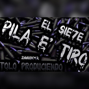 Album Pila e Tiro oleh El Sie7e