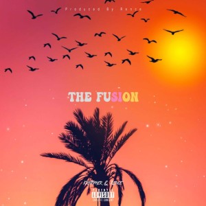 Album The Fusion (Explicit) oleh Rence