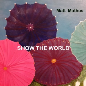 收聽Matt Mathus的With a Song in Your Heart歌詞歌曲