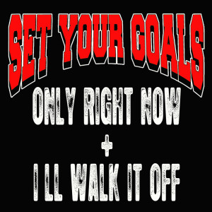 Dengarkan lagu I'll Walk It Off nyanyian Set Your Goals dengan lirik