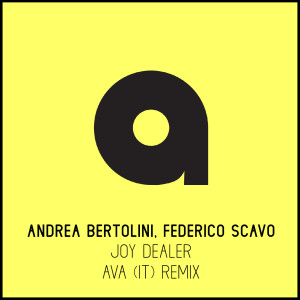 Album Joy Dealer (AVA (It) Remix) oleh Andrea Bertolini