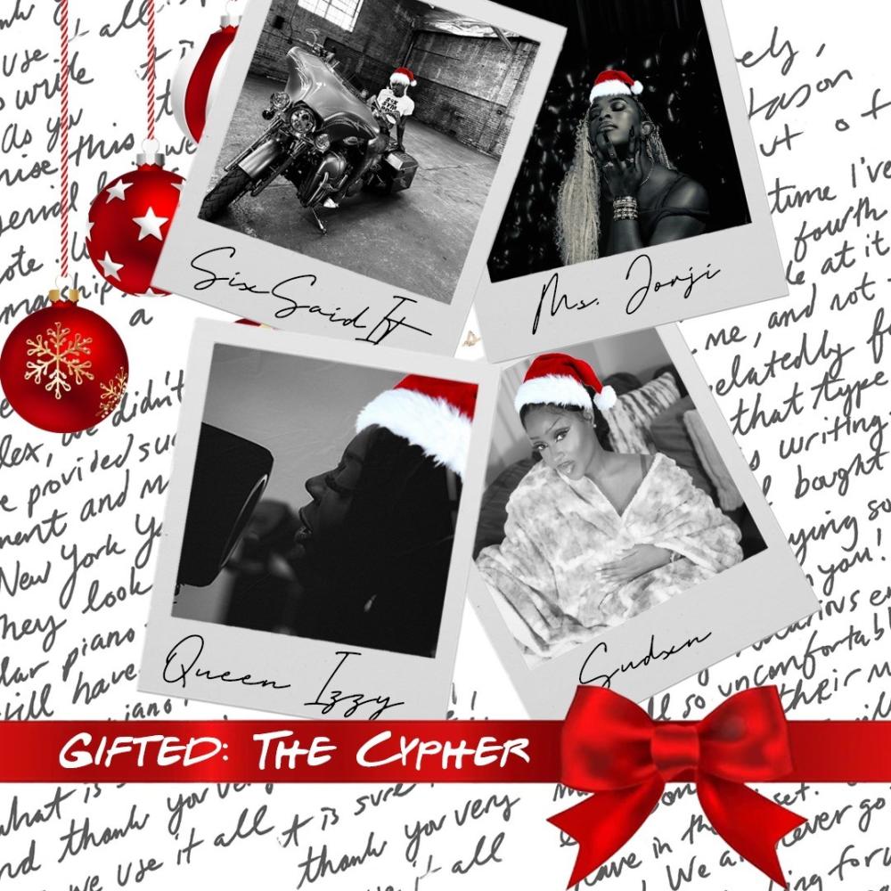 GIFTED: THE CYPHER (feat. Ms.JORJI, SixSaidIt & Sudxn) (Explicit)