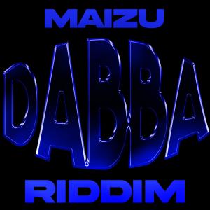 ดาวน์โหลดและฟังเพลง Dabba Riddim พร้อมเนื้อเพลงจาก Maizu