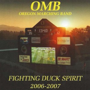 University of Oregon Marching Band的專輯Fighting Duck Spirit 2006-2007