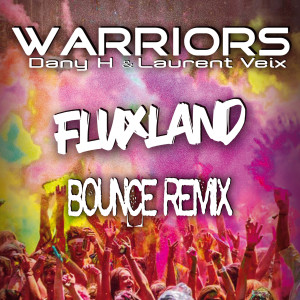 Album Fluxland (Bounce Remix) from 