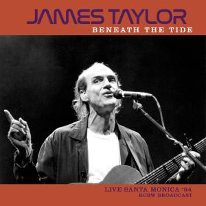 Album Beneath The Tide (Live 1994) oleh James Taylor