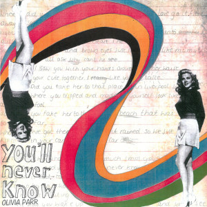 收聽Olivia Parr的You'll Never Know歌詞歌曲