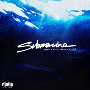 Listen to Submarine (Explicit) song with lyrics from kaneki