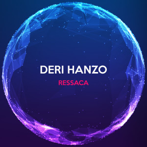 Deri Hanzo的專輯Ressaca