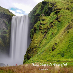 Dengarkan This Place Is Peaceful lagu dari demonsmist dengan lirik