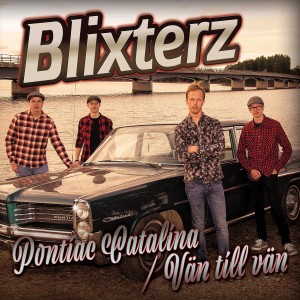 Blixterz的專輯Pontiac Catalina / Vän till vän